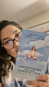 Gratitud y Mindfulness: Herramientas para una Vida Consciente y Feliz